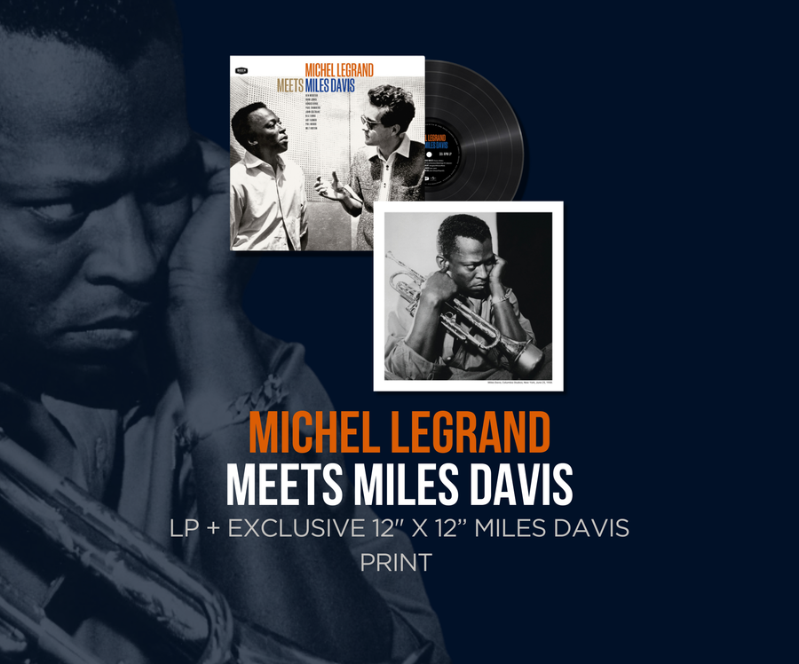 Michel Legrand meets miles davis 1LP + exclusive 12" x 12" miles davis print