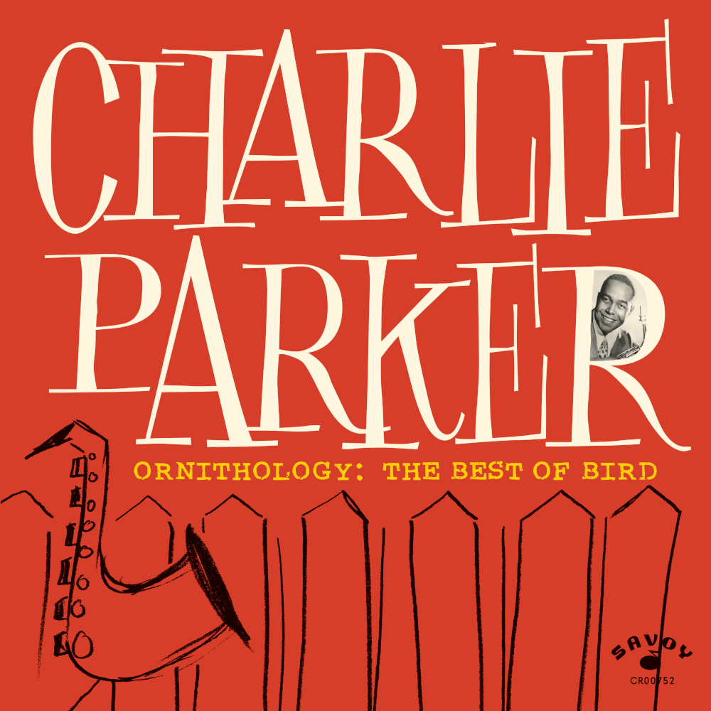 Charlie Parker Ornithology: The Best of Bird LP 370493