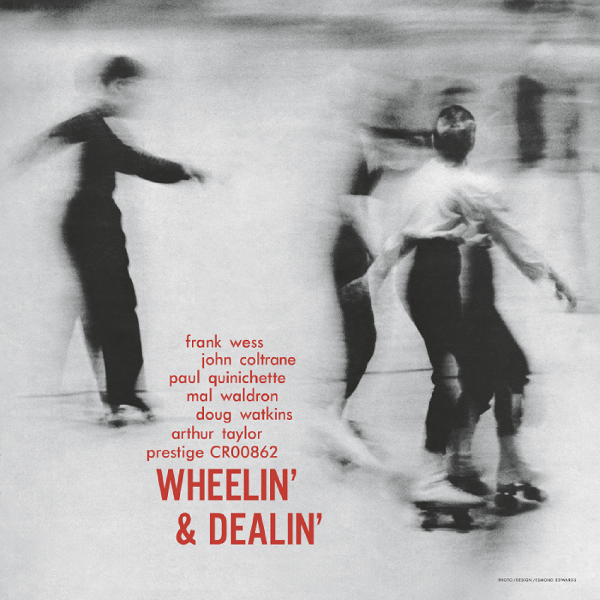 Frank Wess, John Coltrane, Paul Quinichette, Mal Waldron, Doug Watkins & Arthur Taylor Wheelin’ and Dealin 1LP 413634