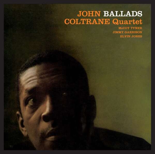 米国オリジナル盤　John Coltrane Ballads LP Ballads (Deluxe Edition) - ジョン・コルトレーンのアルバム - Apple