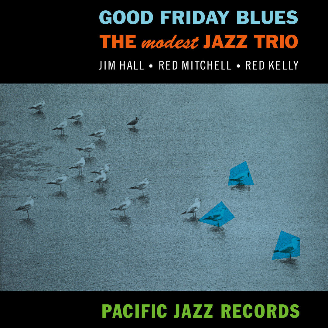 The Modest Jazz Trio Good Friday Blues Tone Poet Vinyl 368972