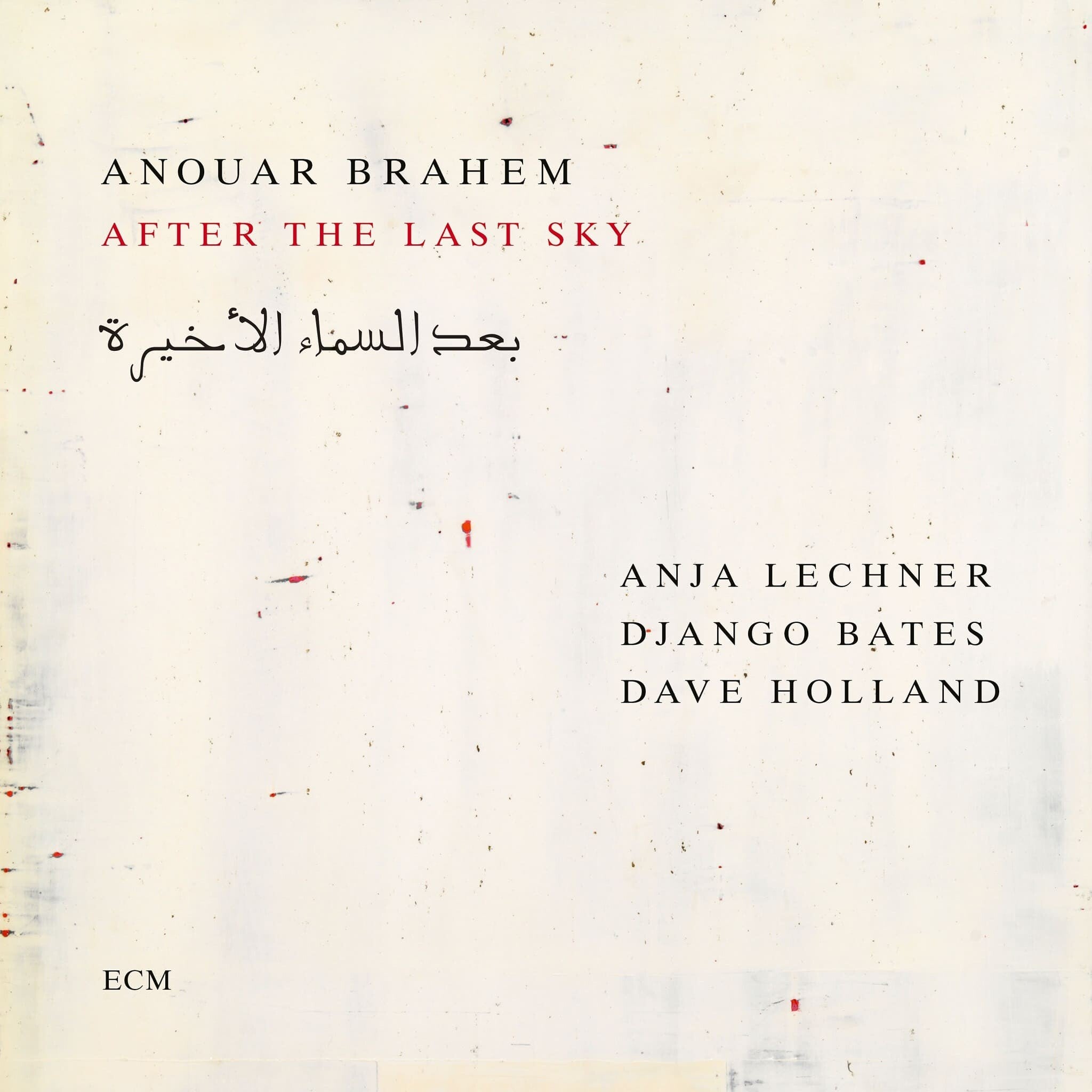 Anouar Brahem After The Last Sky CD 405418